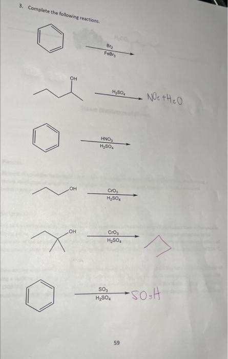 Solved 3. Complete The Following Reactions, | Chegg.com