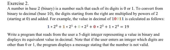 Solved Exercise 2 A number in base 2 (binary) is a number | Chegg.com