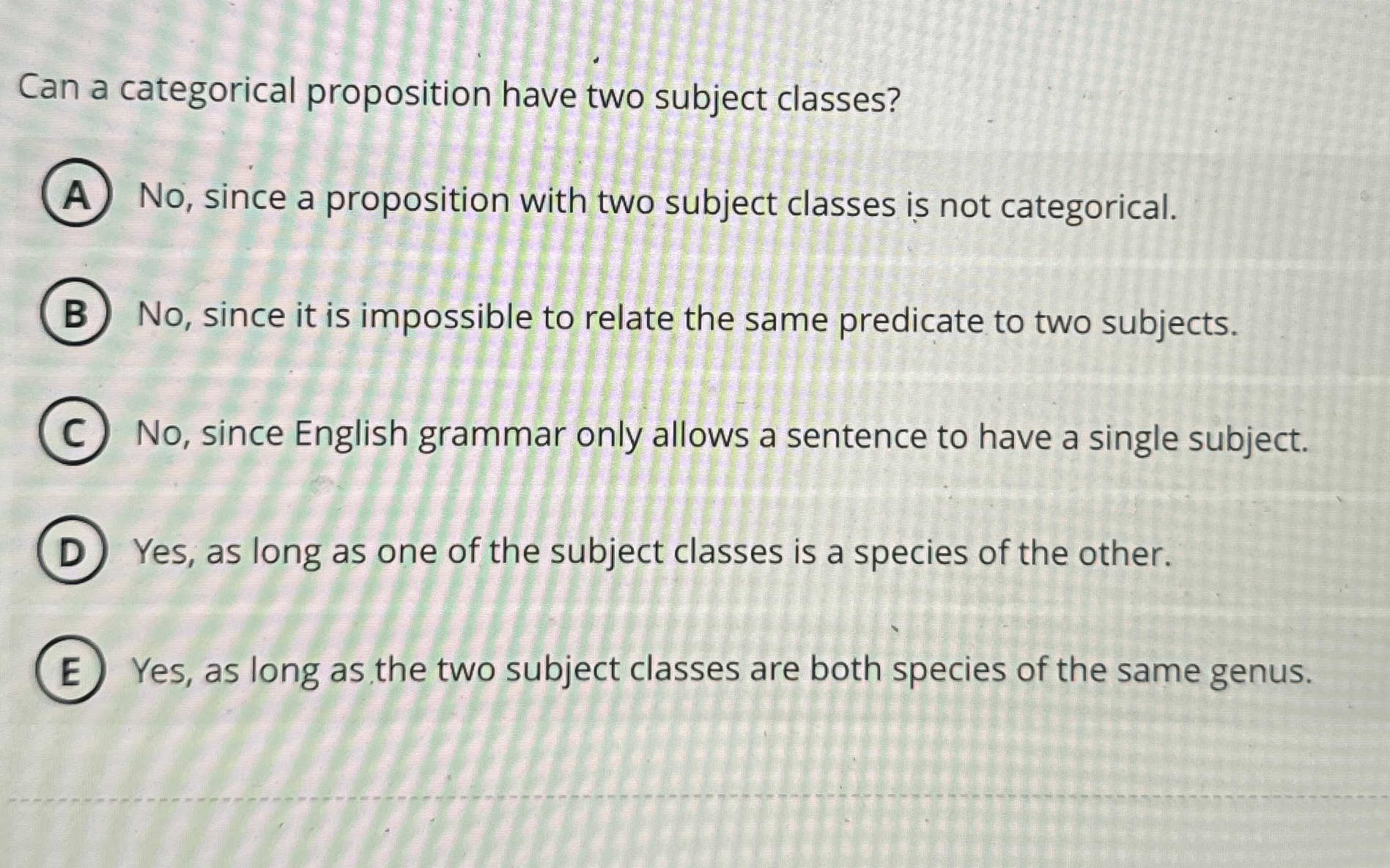 Solved Can a categorical proposition have two subject | Chegg.com