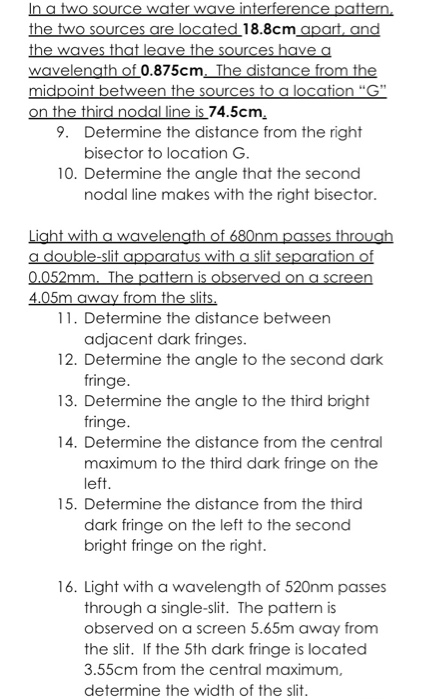 Solved In a two source water wave interference pattern, the | Chegg.com