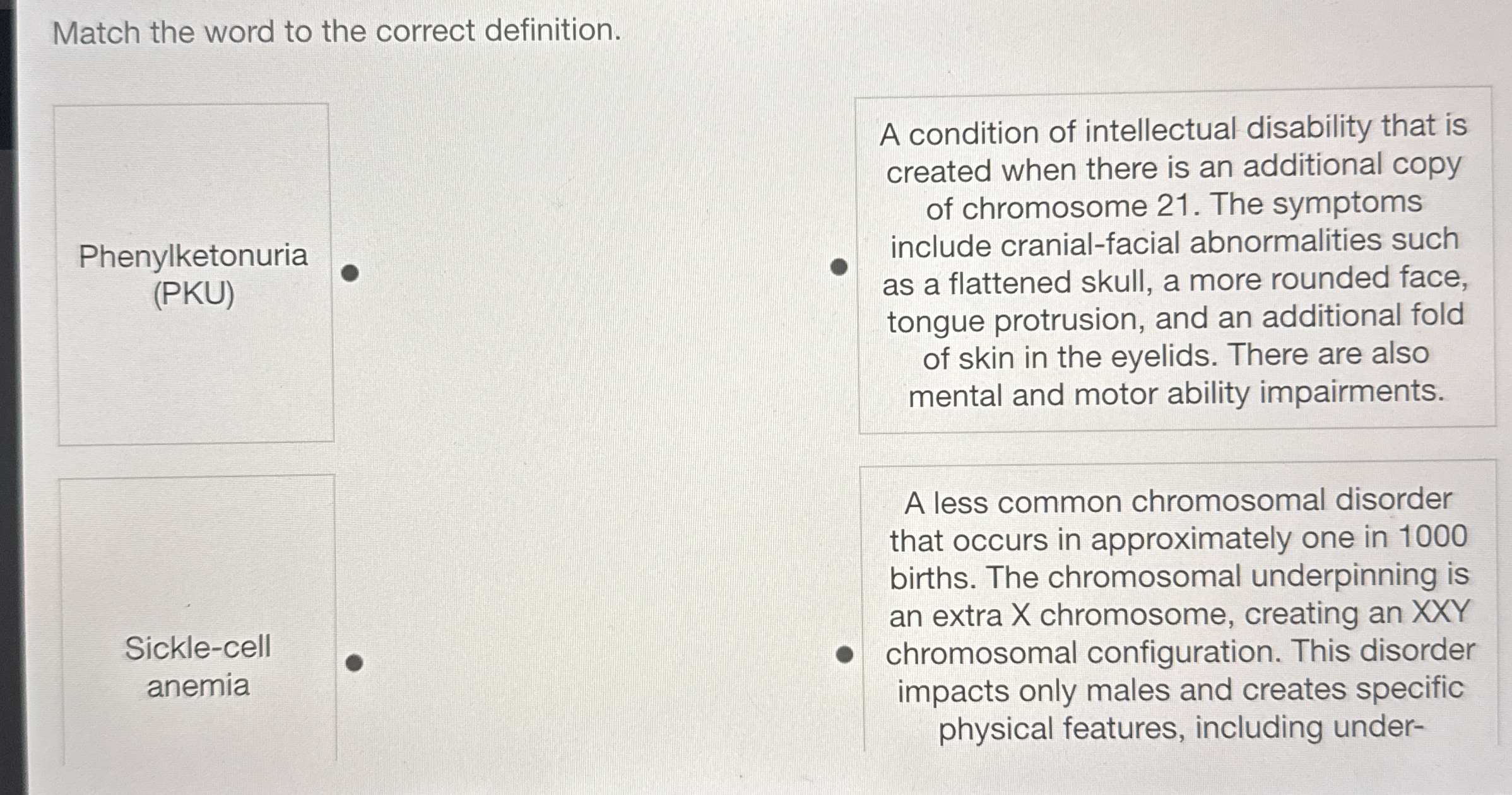 Solved Match the word to the correct definition. Sicklecell