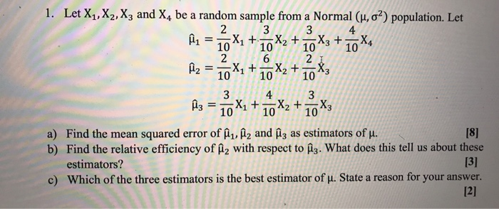 Solved Let X1 X2 X3 And X4 Be A Random Sample From A