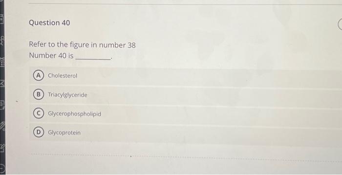 Solved Refer to the figure below for Questions 38, 39 and 40 | Chegg.com