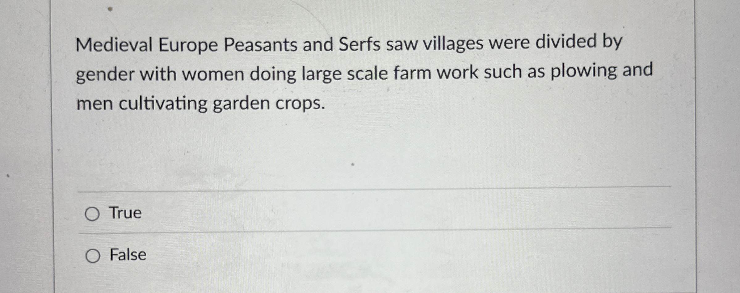 Solved Medieval Europe Peasants and Serfs saw villages were