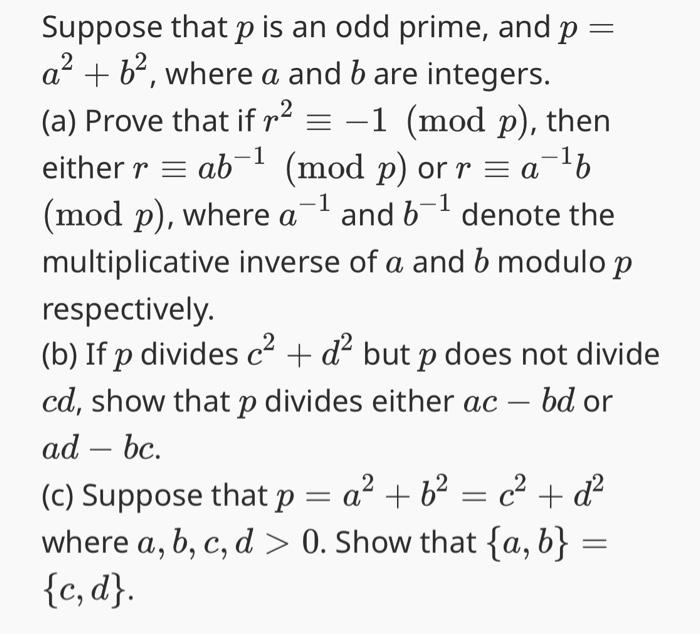 Solved Suppose That P Is An Odd Prime, And P= A2+b2, Where A | Chegg.com