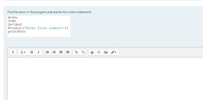 Solved Find the errors in the program and rewrite the | Chegg.com