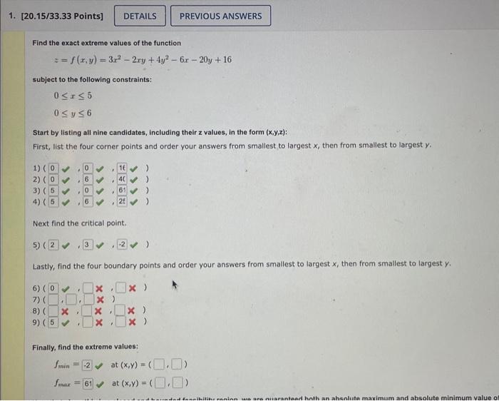 Solved Find the exact extreme values of the function | Chegg.com