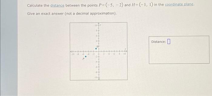 Calculate the distance between the points P= (-5, -2) | Chegg.com