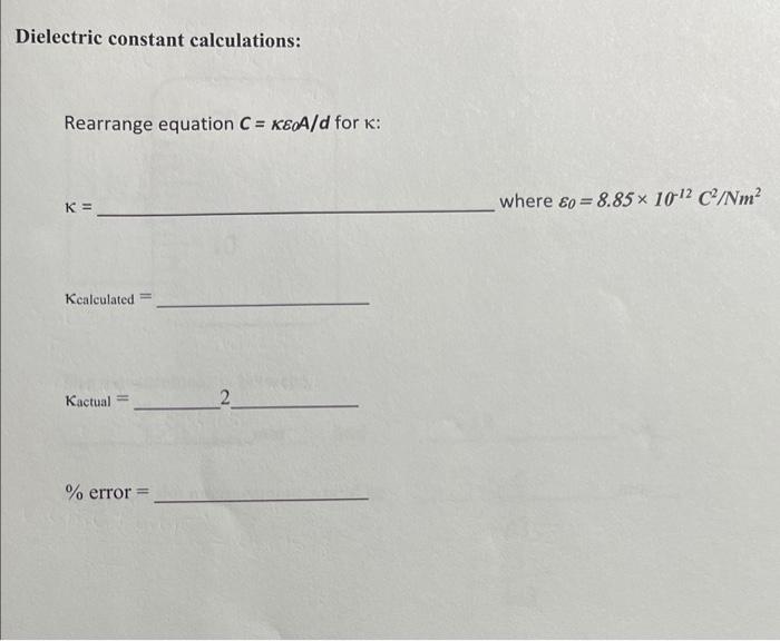 Solved Dielectric constant calculations Rearrange equation