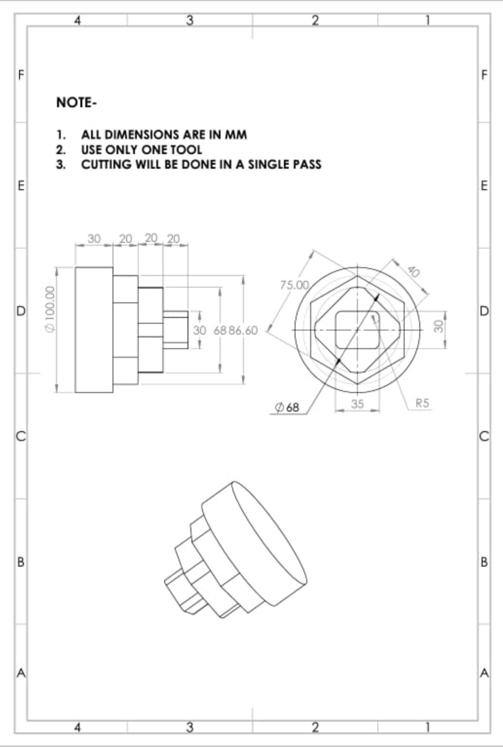 Solved 2 F NOTE- 1. ALL DIMENSIONS ARE IN MM 2. USE ONLY ONE | Chegg.com