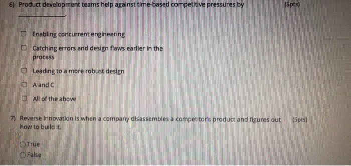 Solved 6) Product development teams help against time-based | Chegg.com