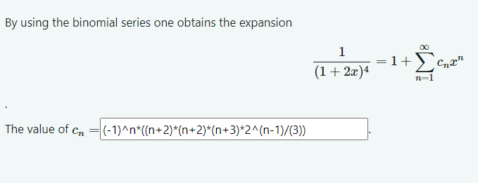 Solved By Using The Binomial Series One Obtains The 5204