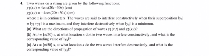 Solved 4. Two waves on a string are given by the following | Chegg.com