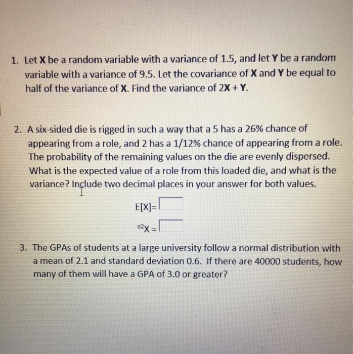 Solved 1. Let X be a random variable with a variance of 1.5, | Chegg.com