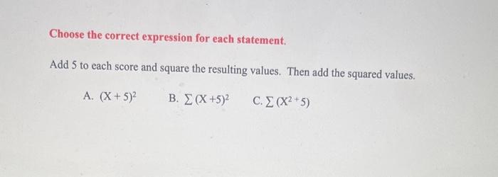 Solved Choose the correct expression for each statement. Add | Chegg.com