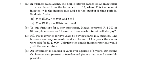 Solved 4. (a) In business calculations, the simple interest | Chegg.com