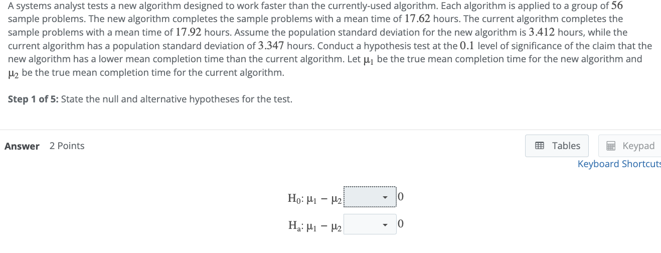Solved A systems analyst tests a new algorithm designed to | Chegg.com