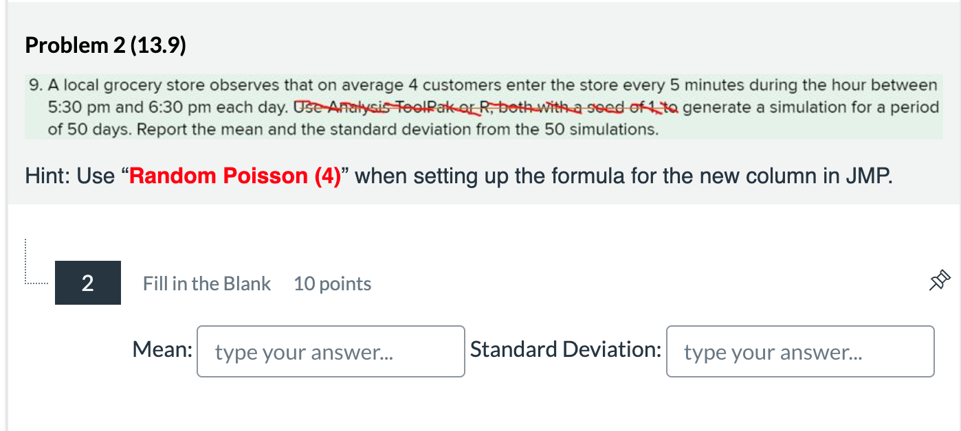 Solved Problem 2 (13.9)9. ﻿A local grocery store observes | Chegg.com