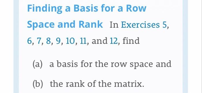 Solved Finding a Basis for a Row Space and Rank In Exercises | Chegg.com