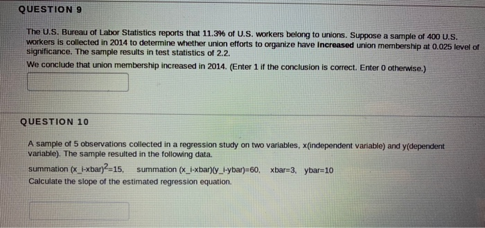 Solved QUESTION 9 The U.S. Bureau of Labor Statistics | Chegg.com