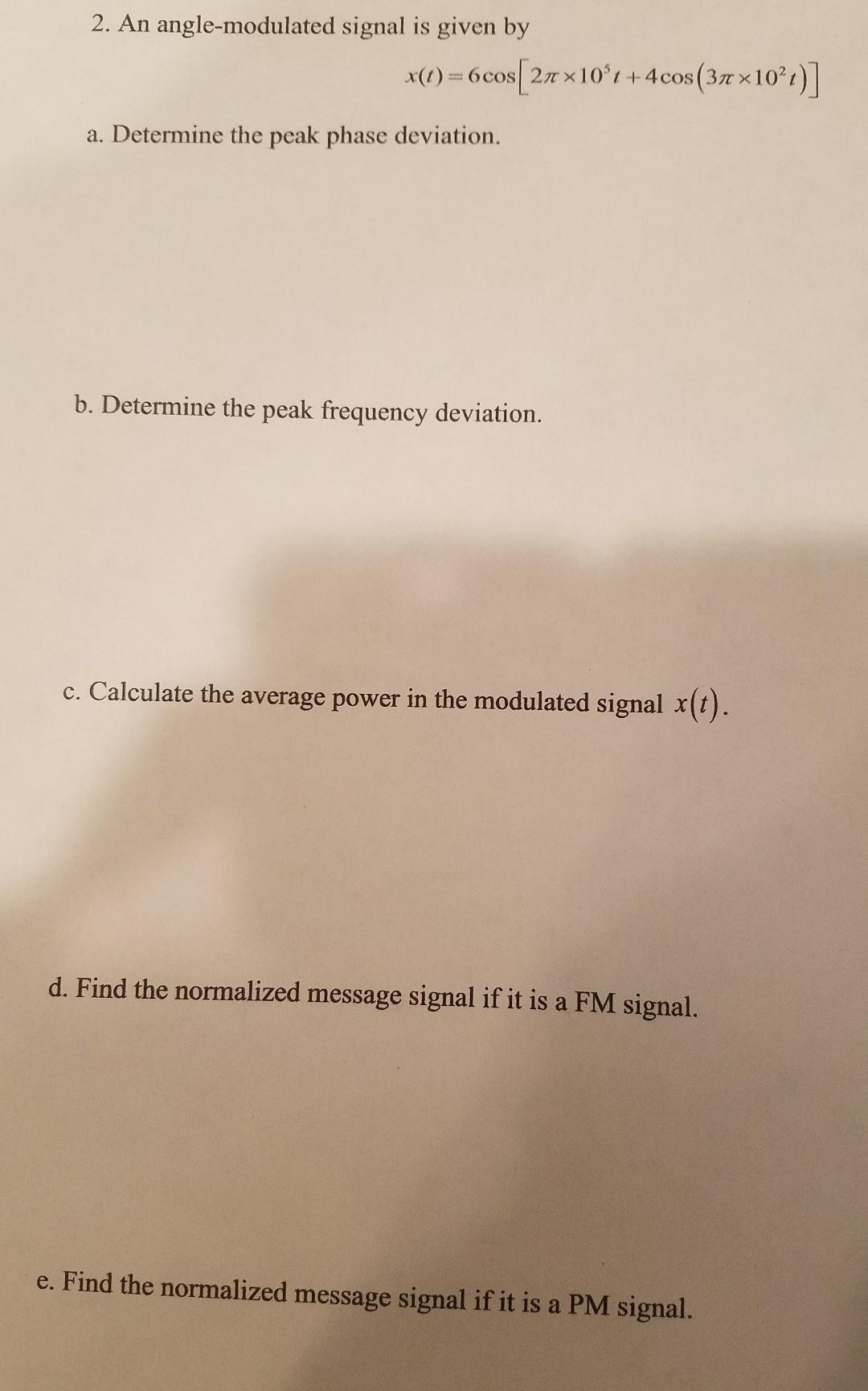 Solved 2. An angle-modulated signal is given by | Chegg.com
