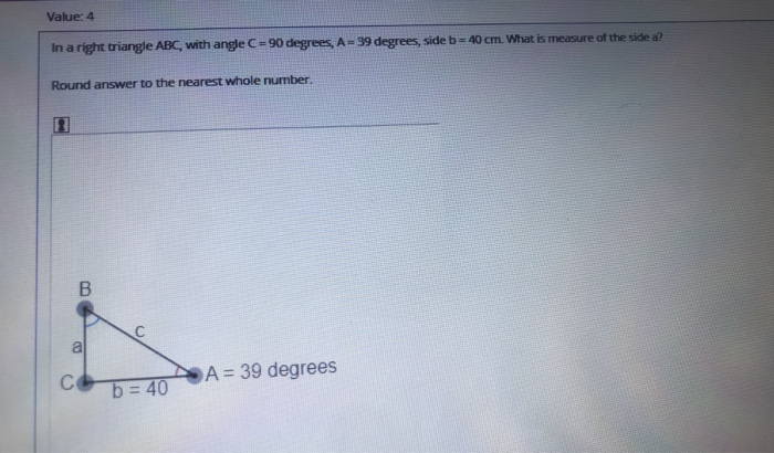 Solved Value: 4 In a right triangle ABC, with angle C -90 | Chegg.com