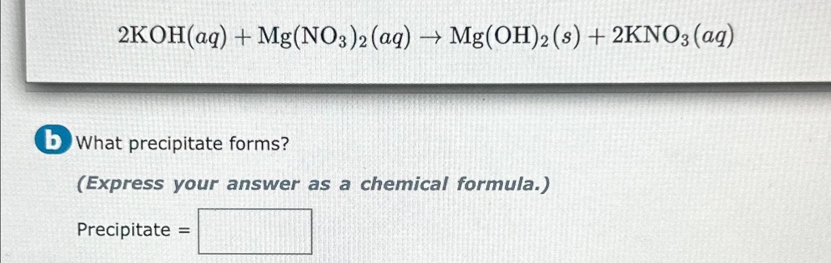 koh   mg(no3)2 precipitate