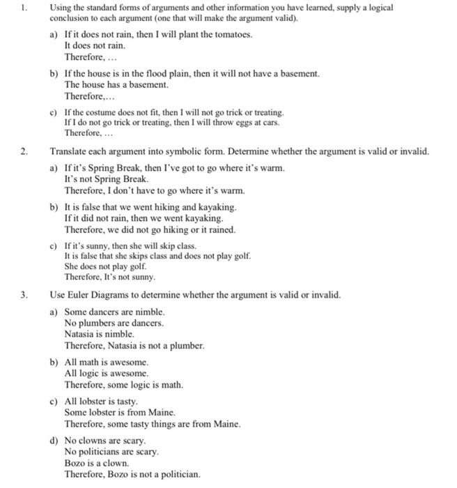 Solved 1. Using the standard forms of arguments and other