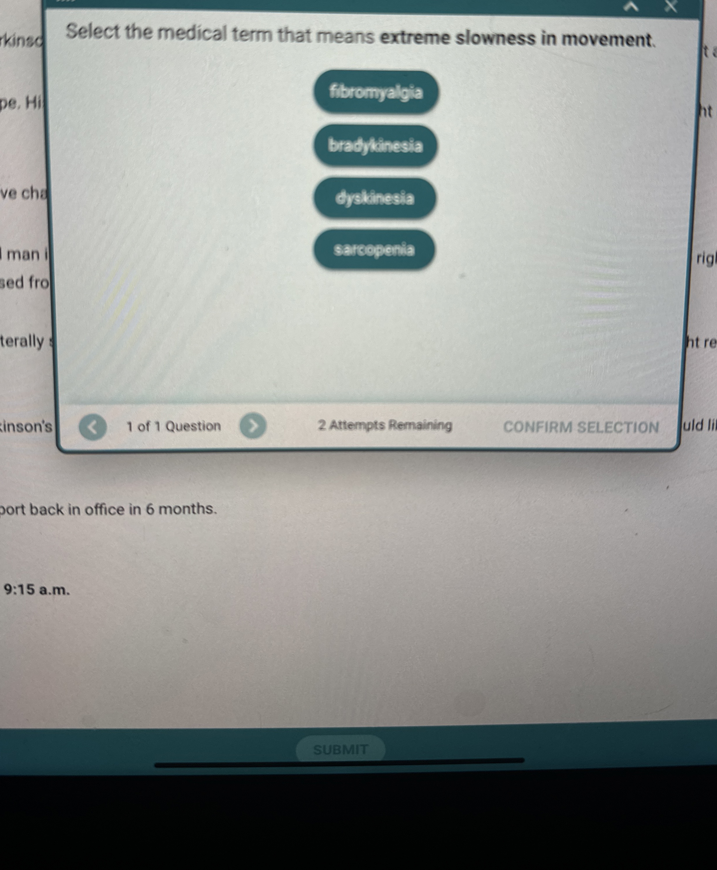Solved Select the medical term that means extreme slowness | Chegg.com