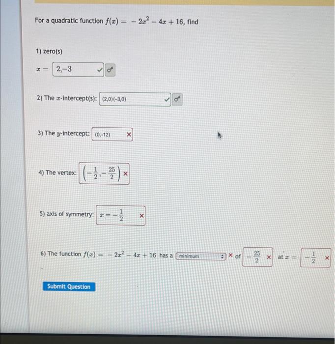 Solved For A Quadratic Function F X 2x2 4x 16 Find