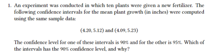 Solved An experiment was conducted in which ten plants were | Chegg.com