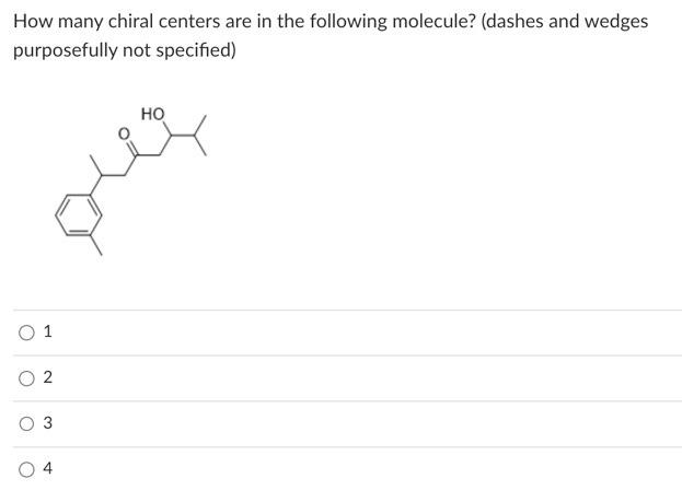 How many chiral centers are in the following molecule? (dashes and wedges purposefully not specified)