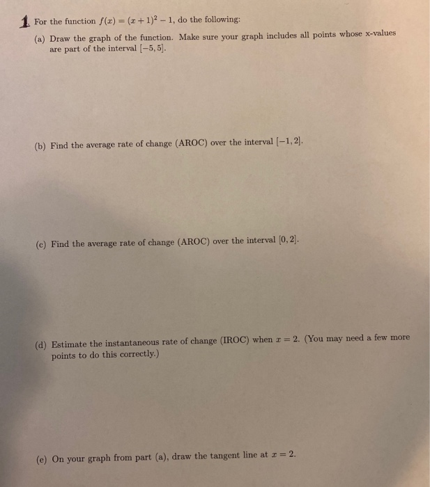 Solved 1 For the function f(x) = (x + 1)2 - 1, do the | Chegg.com