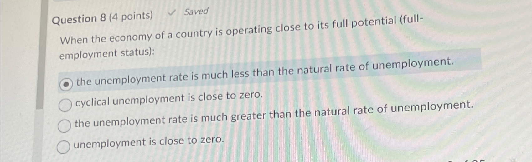 Solved Question 8 (4 ﻿points) ﻿SavedWhen the economy of a | Chegg.com