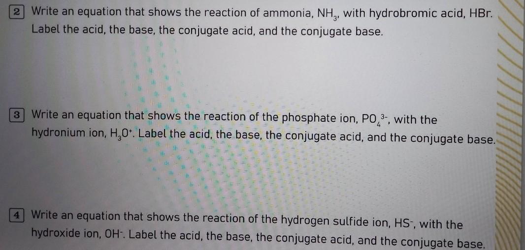 Solved Write An Equation That Shows The Reaction Of Ammonia, | Chegg.com