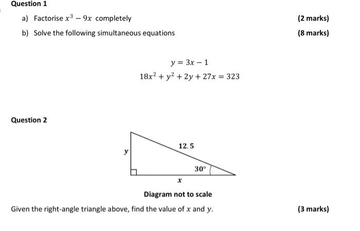 Solved Question 1 A Factorise X3 9x Completely B Solve Chegg Com