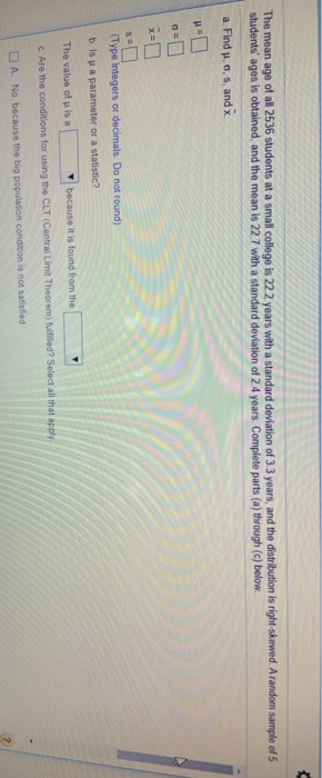 Solved The mean age of all 2536 students at a small college | Chegg.com