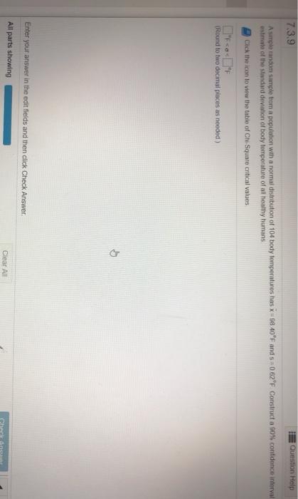 Solved 7.3.9 Question Help A simple random sample from a | Chegg.com