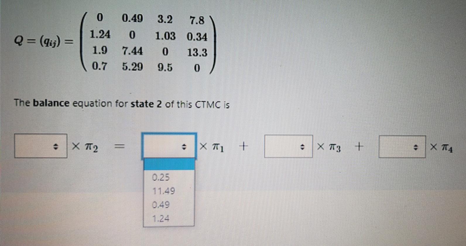 Solved A continuous-time Markov chain (CTMC) has the | Chegg.com