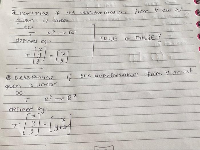 Solved & Determine if the transformation from v on w given | Chegg.com