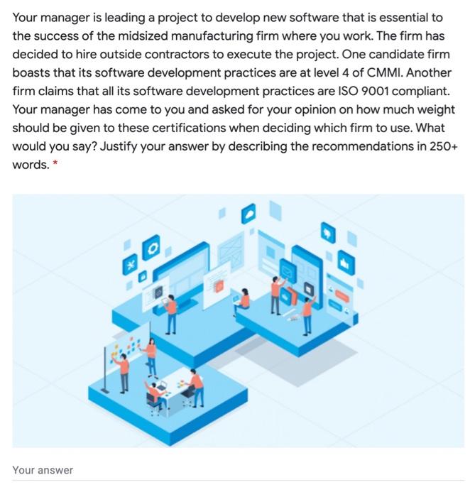 Solved Your manager is leading a project to develop new | Chegg.com