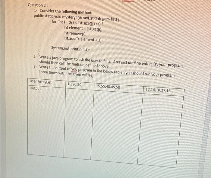 Solved Question 2: 1- Consider The Following Method: Public | Chegg.com