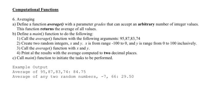 Solved a) Define a function average() with a parameter | Chegg.com