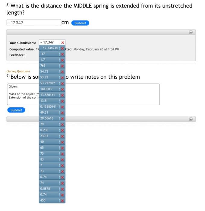 Solved Q) What is the distance the MIDDLE spring is extended | Chegg.com