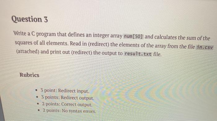 Solved Question 3 Write a C program that defines an integer | Chegg.com