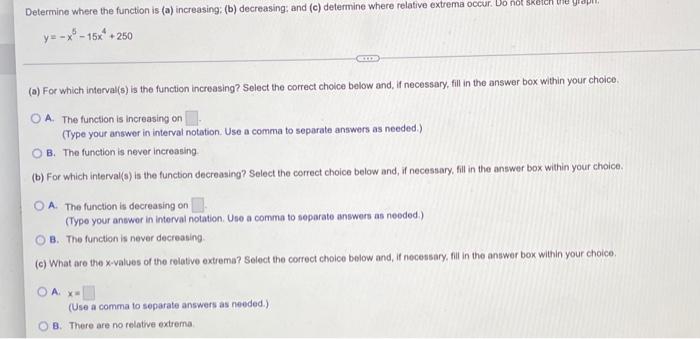 Solved Determine Where The Function Is (a) Increasing: (b) | Chegg.com