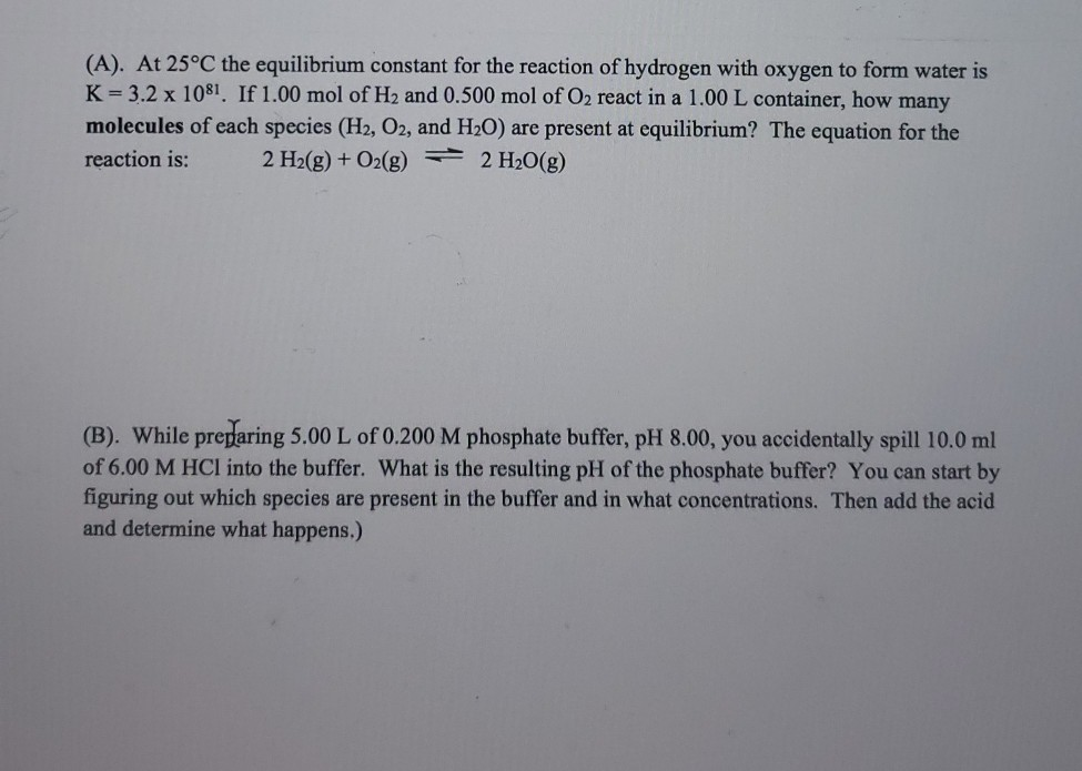 Solved A At 25 C The Equilibrium Constant For The Reac Chegg Com