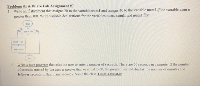 Solved Problems #1 & #2 Are Lab Assignment #7 1. Write An If | Chegg.com