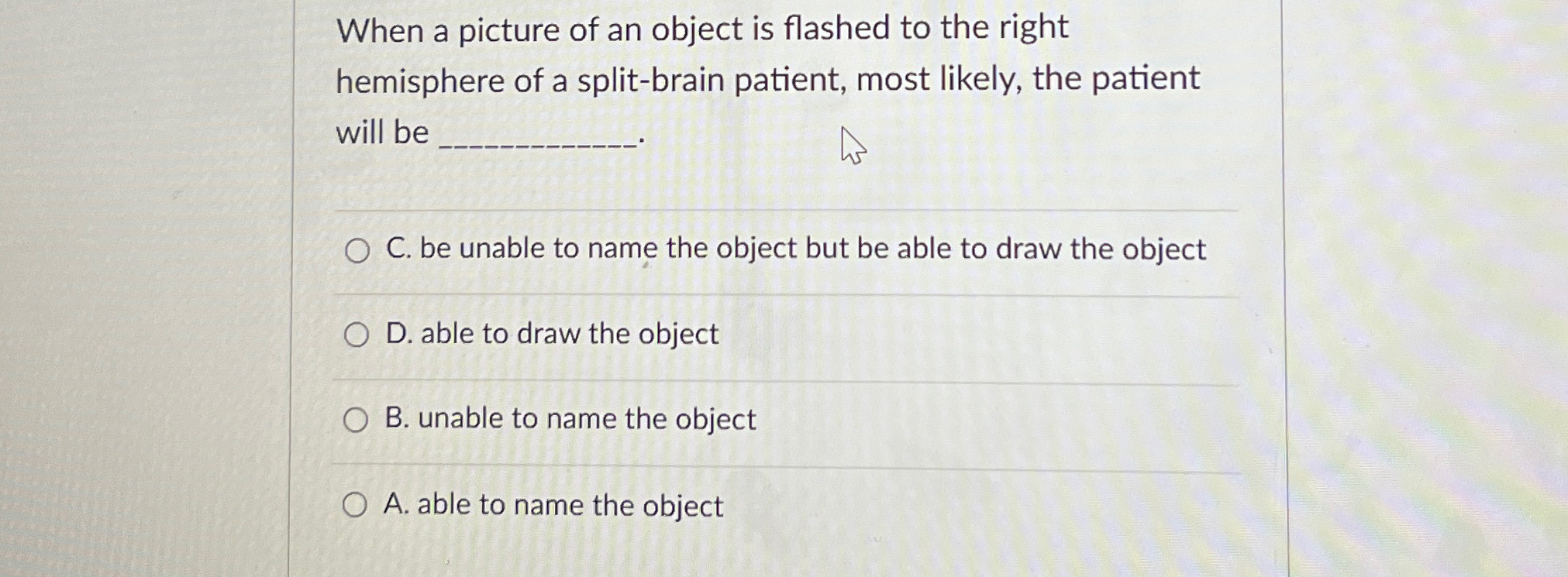 Solved When a picture of an object is flashed to the right | Chegg.com