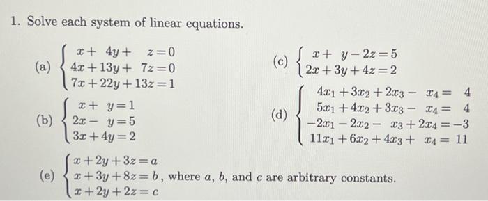 Solved 1. Solve each system of linear equations. (a) | Chegg.com